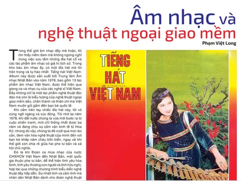  “TIẾNG HÁT VIỆT NAM” – MỘT ĐIỂN HÌNH VỀ NGHỆ THUẬT VÀ NGOẠI GIAO